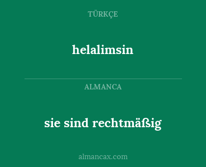 sie sind rechtmäßig - helalimsin
