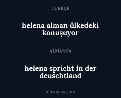 helena spricht in der deuschtland - helena alman ülkedeki konuşuyor