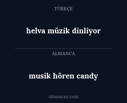 helva müzik dinliyor - musik hören candy