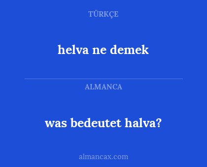 helva ne demek - was bedeutet halva?