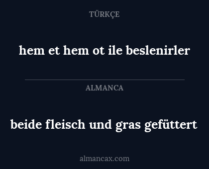 beide fleisch und gras gefüttert - hem et hem ot ile beslenirler