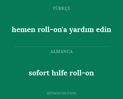 hemen roll-on'a yardım edin - sofort hılfe roll-on