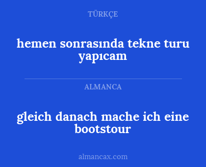 hemen sonrasında tekne turu yapıcam - gleich danach mache ich eine bootstour