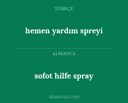 sofot hilfe spray - hemen yardım spreyi