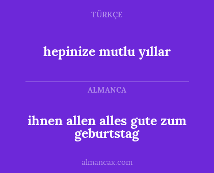 ihnen allen alles gute zum geburtstag - hepinize mutlu yıllar