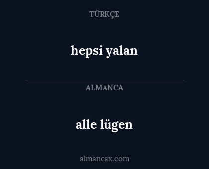 hepsi yalan - alle lügen