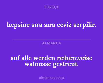 auf alle werden reihenweise walnüsse gestreut. - hepsine sıra sıra ceviz serpilir.
