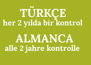 her+2+y%C4%B1lda+bir+kontrol-alle+2+jahre+kontrolle.png
