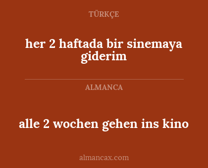 alle 2 wochen gehen ins kino - her 2 haftada bir sinemaya giderim