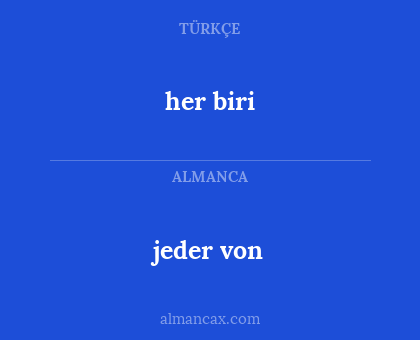 her biri - jeder von