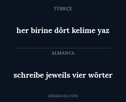 schreibe jeweils vier wörter - her birine dört kelime yaz