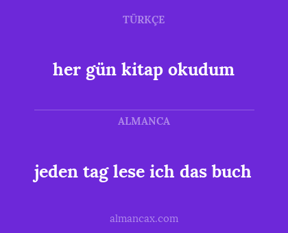 her gün kitap okudum - jeden tag lese ich das buch