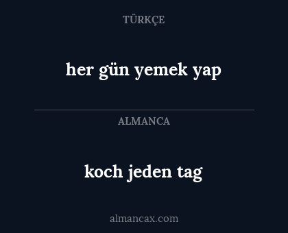 koch jeden tag - her gün yemek yap
