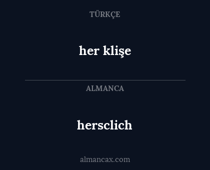 hersclich - her klişe