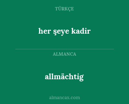 allmächtig - her şeye kadir