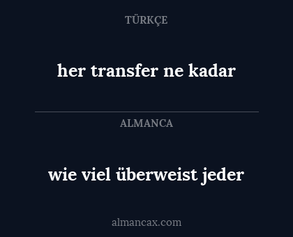 wie viel überweist jeder - her transfer ne kadar