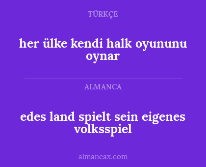 edes land spielt sein eigenes volksspiel - her ülke kendi halk oyununu oynar