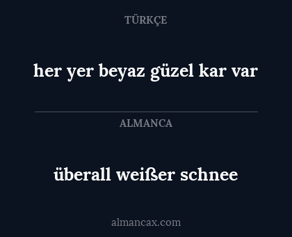 her yer beyaz güzel kar var - überall weißer schnee