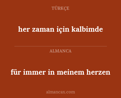 her zaman için kalbimde - für immer in meinem herzen