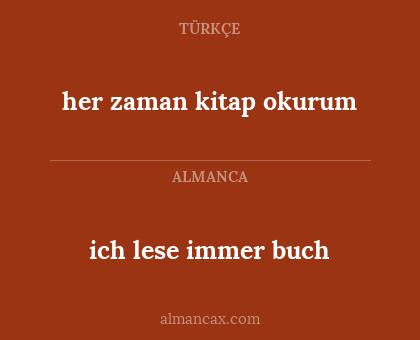her zaman kitap okurum - ich lese immer buch
