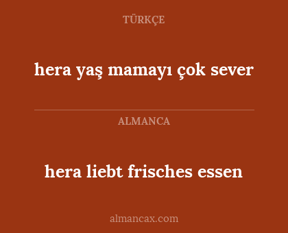 hera yaş mamayı çok sever - hera liebt frisches essen