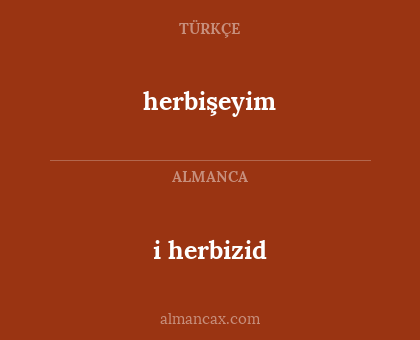 herbişeyim - i herbizid