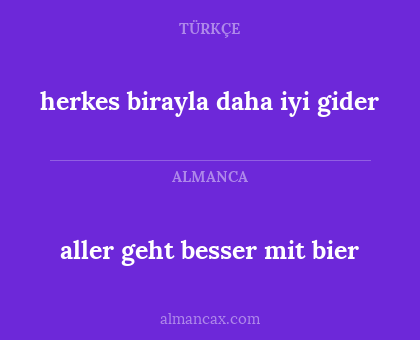 aller geht besser mit bier - herkes birayla daha iyi gider