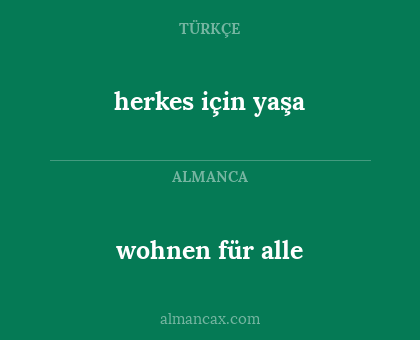 herkes için yaşa - wohnen für alle