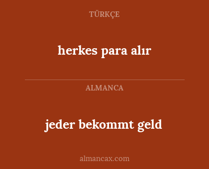 herkes para alır - jeder bekommt geld