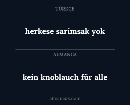 herkese sarimsak yok - kein knoblauch für alle
