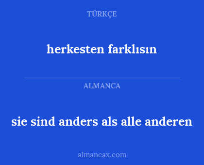 sie sind anders als alle anderen - herkesten farklısın