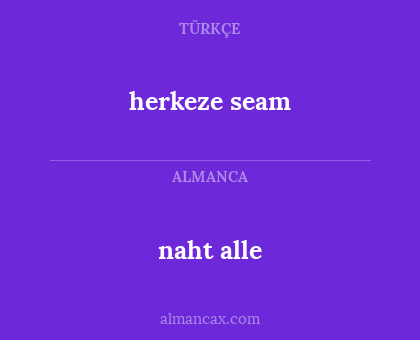 naht alle - herkeze seam