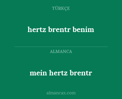 hertz brentr benim - mein hertz brentr