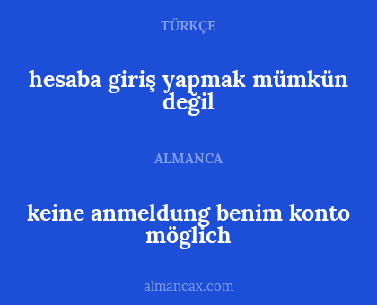 keine anmeldung benim konto möglich - hesaba giriş yapmak mümkün değil