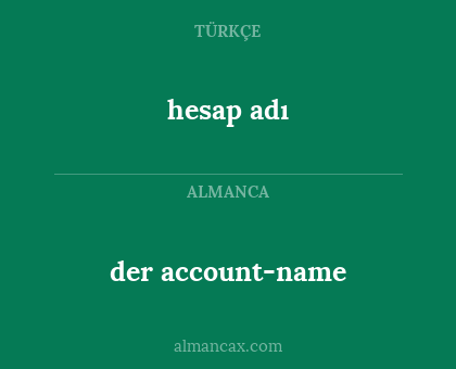 hesap adı - der account-name