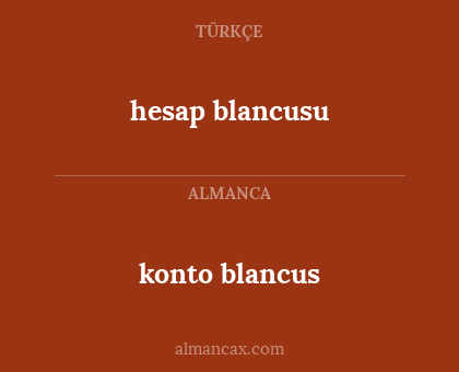 konto blancus - hesap blancusu
