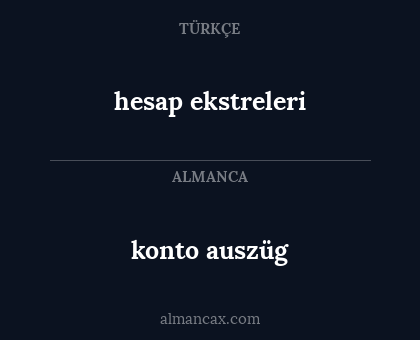 hesap ekstreleri - konto auszüg