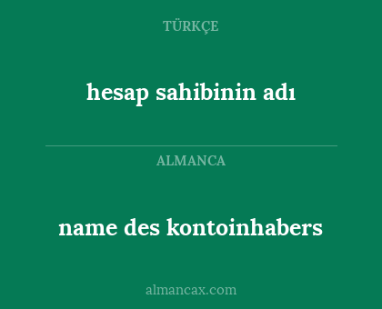 hesap sahibinin adı - name des kontoinhabers