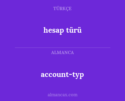 hesap türü - account-typ
