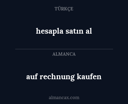 hesapla satın al - auf rechnung kaufen