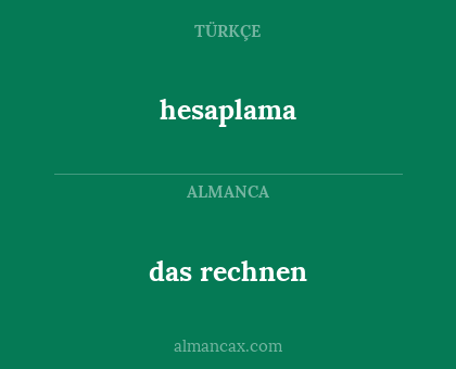 hesaplama - das rechnen