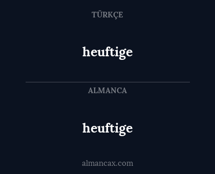 heuftige - heuftige
