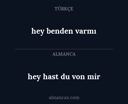 hey benden varmı - hey hast du von mir