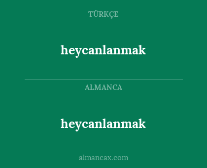 heycanlanmak - heycanlanmak