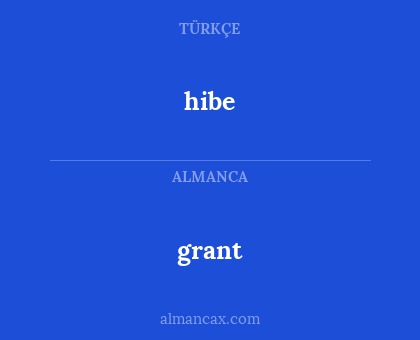 hibe - grant
