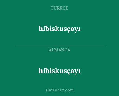 hibiskusçayı - hibiskusçayı
