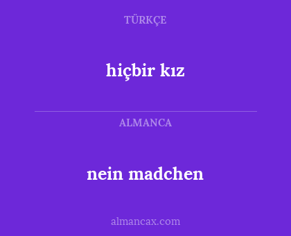 hiçbir kız - nein madchen