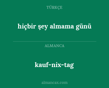 kauf-nix-tag - hiçbir şey almama günü
