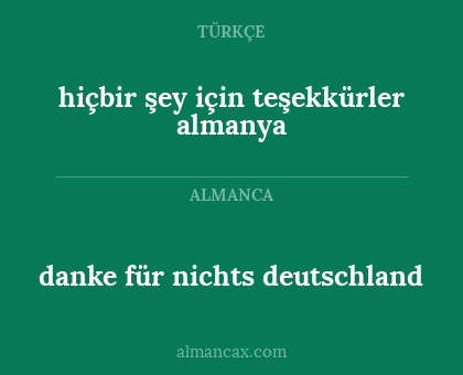 danke für nichts deutschland - hiçbir şey için teşekkürler almanya