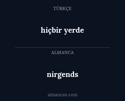 hiçbir yerde - nirgends